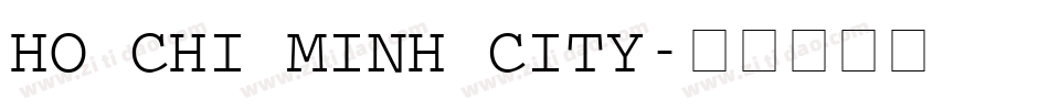 Ho Chi Minh City字体转换